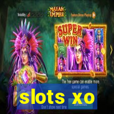 slots xo